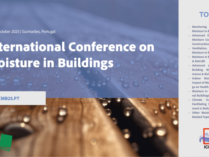 International Conference in Moisture in Buildings 2025 – Call for abstracts and special sessions