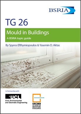 UKCMB partners with BSRIA to develop TG26 Mould in Buildings topic guide